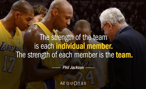 Phil Jackson Quotes About Team .